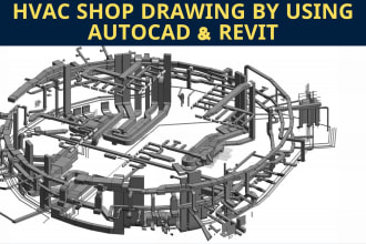 do hvac shop and as built drawing using autocad and revit