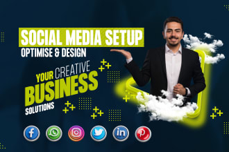 setup facebook business page, instagram, youtube, social media accounts create