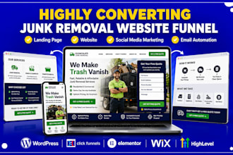build highly converting junk removal landing page and hauling website funnel
