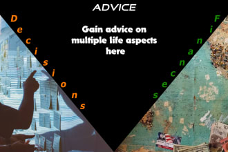provide advice on potential needs of your life
