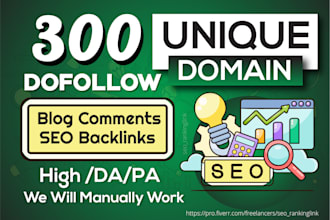 provide unique domain blog comments SEO backlinks high da