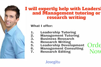 help with leadership, management, organizational behavior, business tutoring