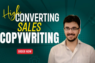 do high converting sales copywriting and write sales copy