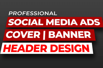 create facebook cover, web banner ads, youtube, linkedin, and twitter header