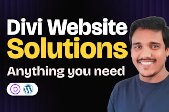 be your divi theme and website developer, designer and wordpress expert