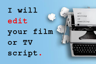 edit your screenplay for film or TV
