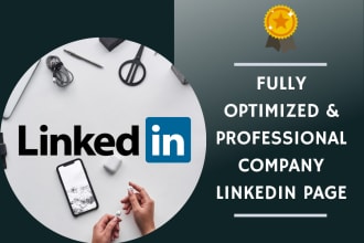 create and optimize your linkedin company page