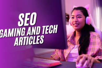 write SEO friendly gaming article or technology blog posts