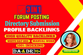 provide 3 in 1 powerful backlinks directory  profile and forum posting