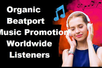 do organic beatport music promotion worldwide to  listeners