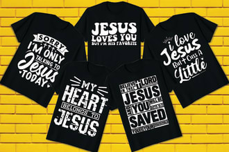 custom typography christian t shirt and clothing design