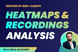 analyze heatmaps and recordings on hotjar, clarity, lucky orange, crazy egg, etc