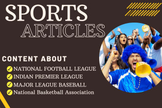 write SEO optimized sports articles for you