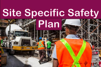 prepare site specific safety plan, safety manual, ohs, hse plan, iipp