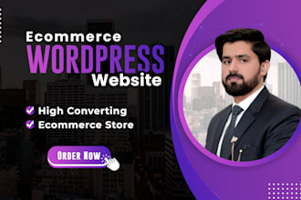 create ecommerce wordpress website or woocommerce store