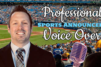 record a professional authentic sports announcer voiceover