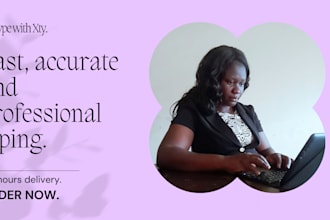 do fast, accurate, professional, and affordable typing