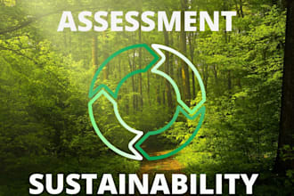 do a full and complete sustainability study and life cycle assessment