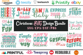 create svg, cricut file, png, dxf, pdf, eps, christmas, bundle design for pod