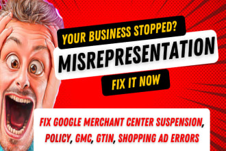 fix google merchant center suspension, fix misrepresentation