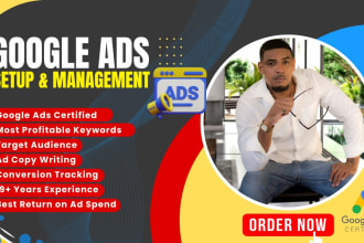 setup and manage your google ads PPC campaign to increase your ROI