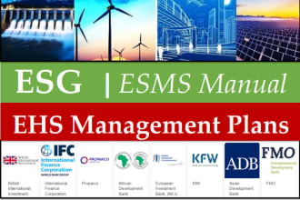 prepare esms manual, esmp, esia, and esg strategy, sustainability plan