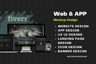 create website design, app and website mockup, UI UX design