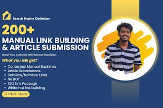 do 200 manual contextual backlinks and article submissions for maximum SEO boost