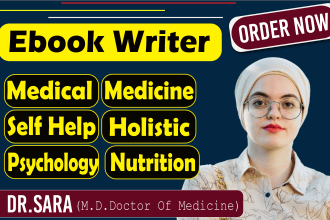 be your ghostwriter, ebook writer for health and fitness ebook, medical writing