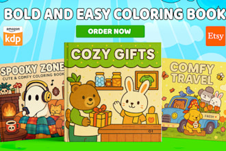 design custom bold easy and kids coloring book or coloring pages for amazon KDP
