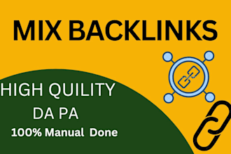 manfully provide dofollow mix backlinks to high da sites