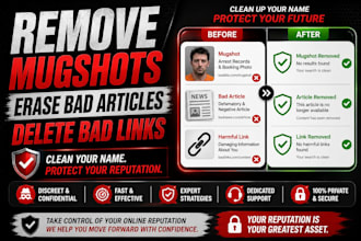 remove mugshots erase bad articles delete bad links on google