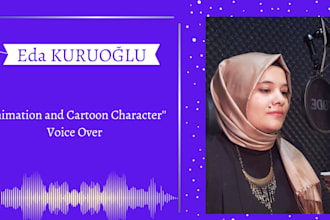 record animation and cartoon character voice over