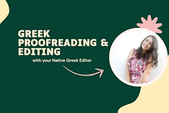 proofread and edit your greek text as a native editor