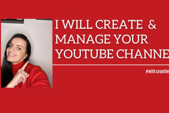 set up and manage your youtube channel