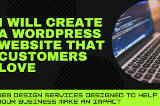create a customizable, dynamic wordpress website that customers love