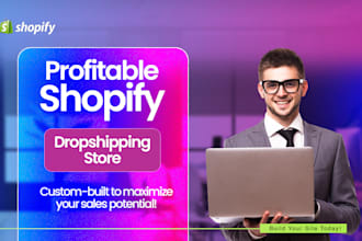 build or create a profitable shopify dropshipping store