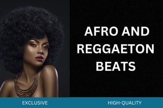 produce custom afro and reggaeton beats