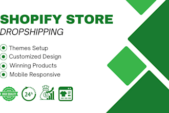 create shopify dropshipping store or shopify website store