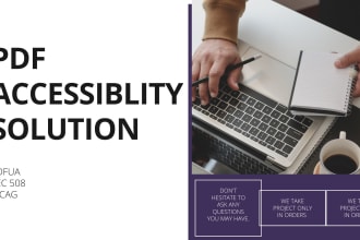 manually test the PDF, and fix all accessibility issues