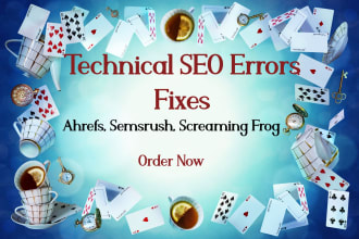 do technical SEO error fixes of ahrefs, semrush, and search console