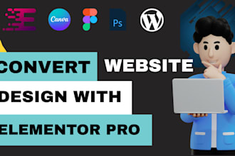 convert figma to wordpress elementor, canva,PSD to wordpress using elementor