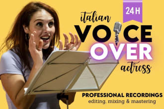 record a pro italian female voice over in 24h
