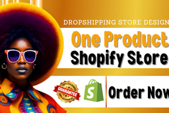 design one product shopify store, landing page design, shopify store,woocommerce