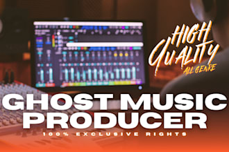 be your ghost producer for edm, pop music with fast delivery