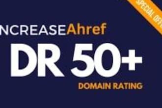 increase website ahrefs dr 50 safe from spam and penalty