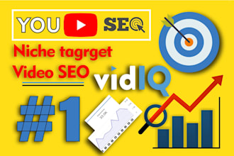 be your utube channel growth manager video SEO expert