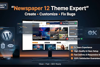 create, customize and fix bugs in the newspaper 12 theme website