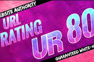 increase ur ahrefs url rating 80 plus by google friendly seo links