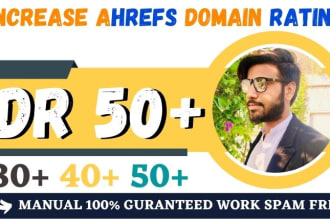 increase domain rating increase dr ahrefs dr dr30 dr40 dr50 plus within 5 days